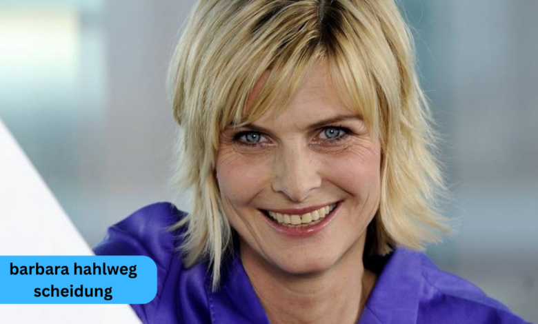 barbara hahlweg scheidung